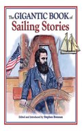 Gigantic Book of Sailing Stories
