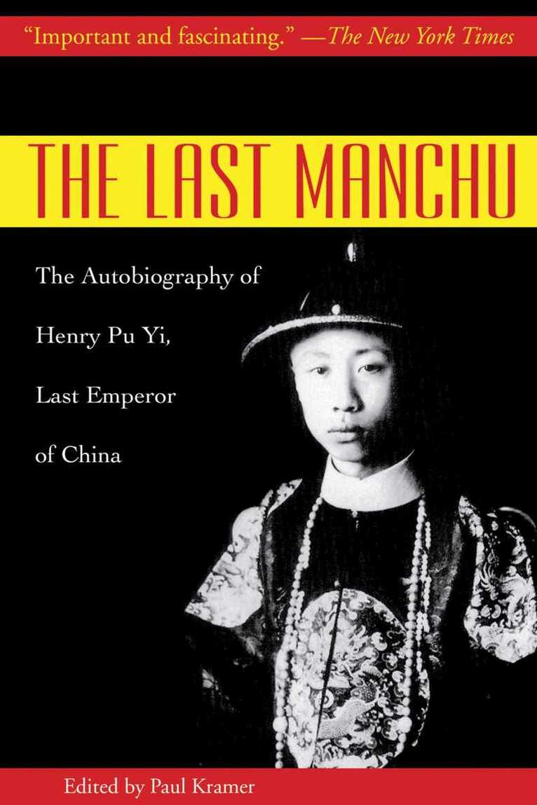 Henry Pu Yi, Paul Kramer - Last Manchu, E-bok