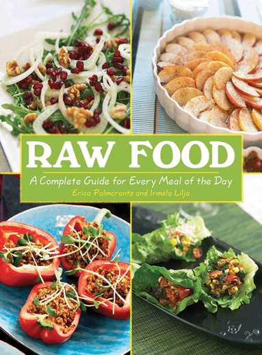 Erica Palmcrantz Aziz, Irmela Lilja - Raw Food, E-bok