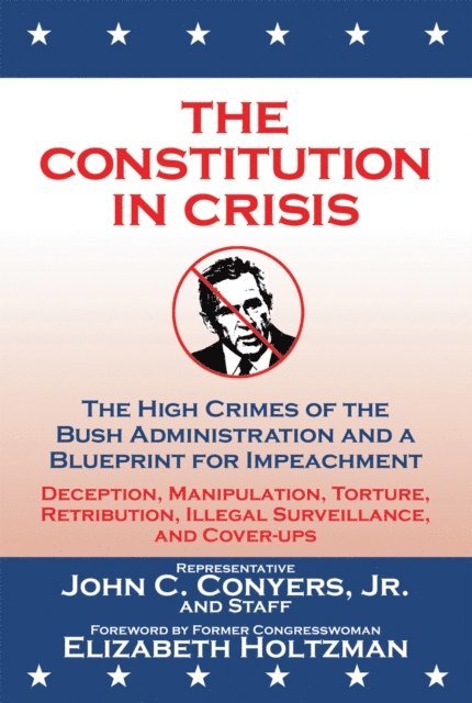 Elizabeth Holtzman - Constitution in Crisis, E-bok