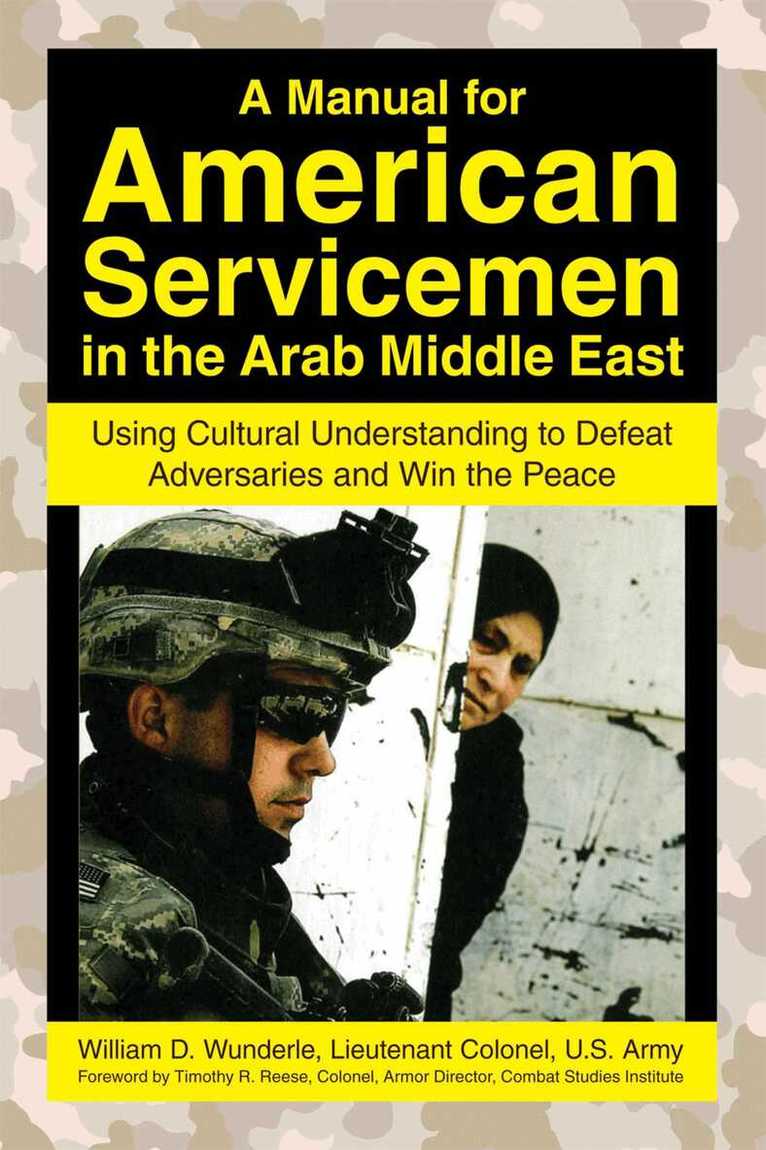 William D. Wunderle - Manual for American Servicemen in the Arab Middle East, E-bok