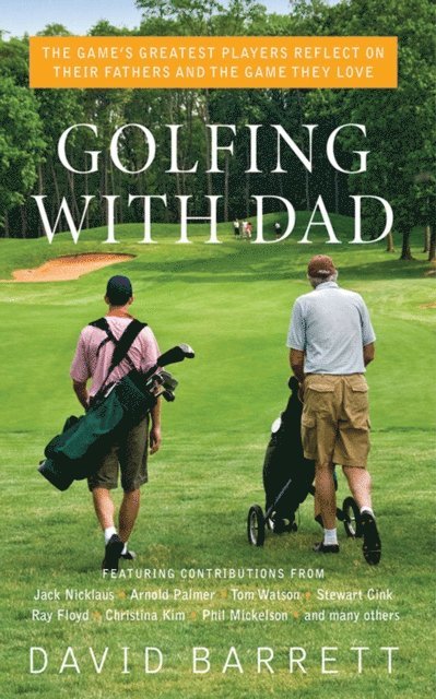 David Barrett - Golfing with Dad, E-bok