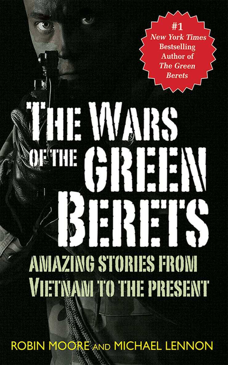 Michael Lennon, Robin Moore - Wars of the Green Berets, E-bok