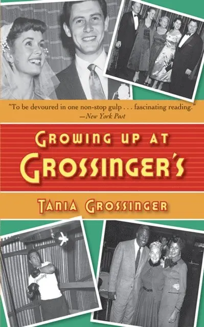 Tania Grossinger - Growing Up at Grossinger's, E-bok. Tillgänglighet: Lägg i varukorg