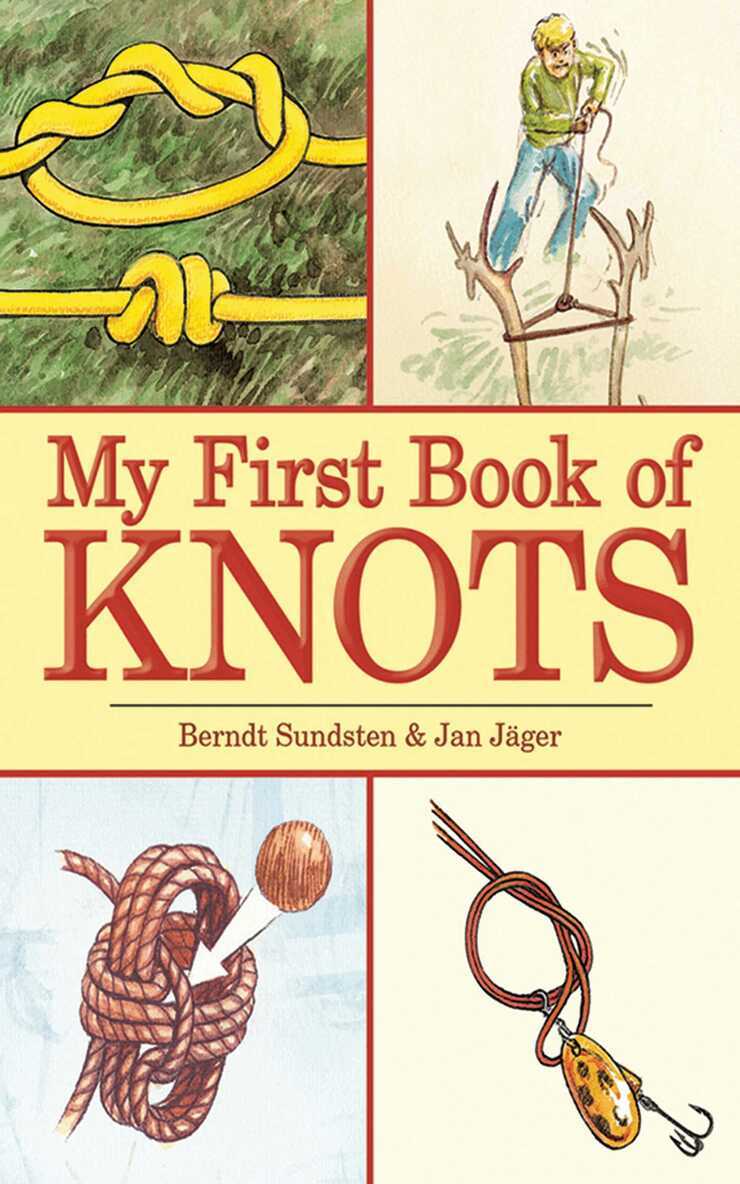 Berndt Sundsten - My First Book of Knots, E-bok