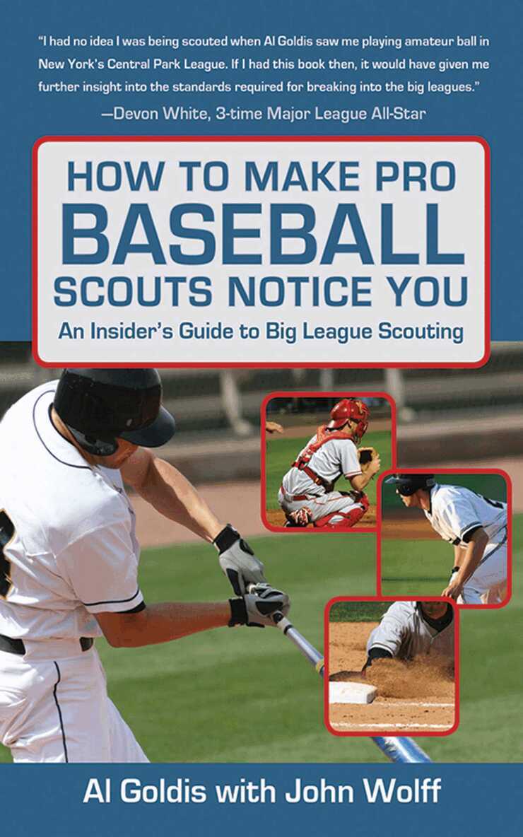 Al Goldis, John Wolff - How to Make Pro Baseball Scouts Notice You, E-bok