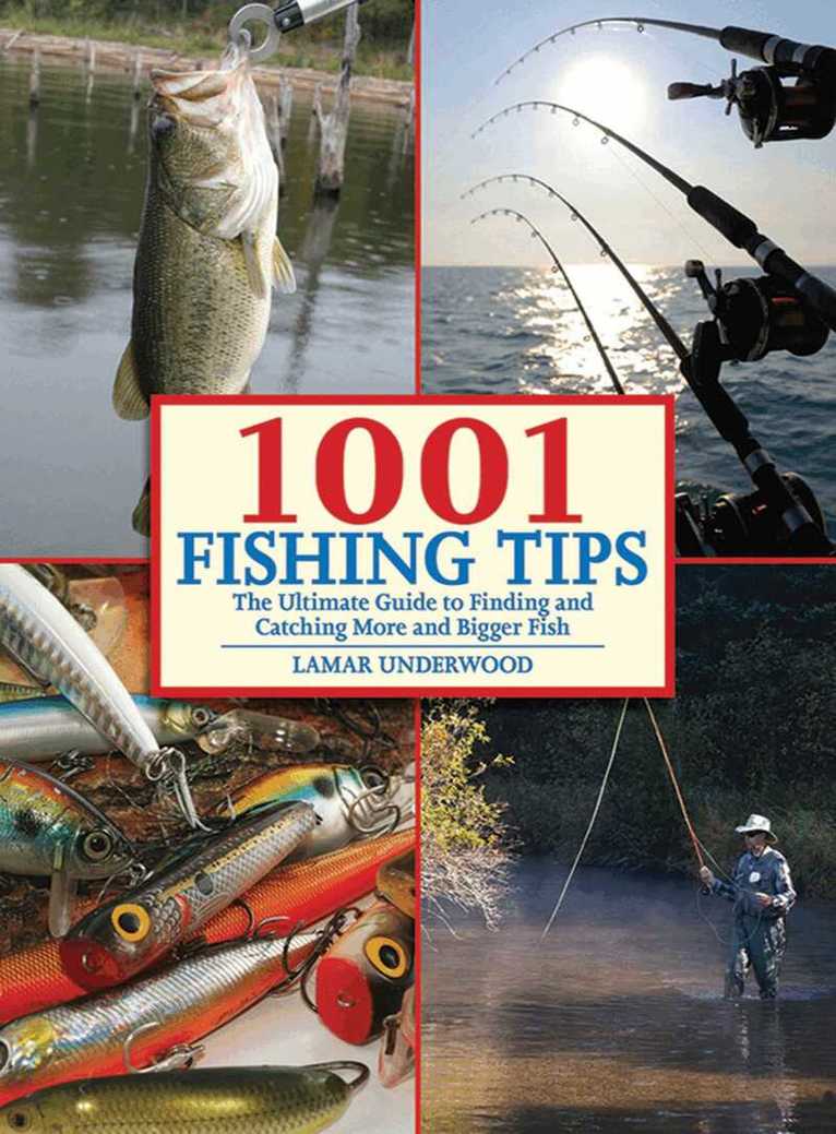 Lamar Underwood - 1001 Fishing Tips, E-bok