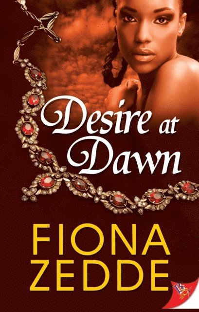 Fiona Zedde - Desire at Dawn, E-bok
