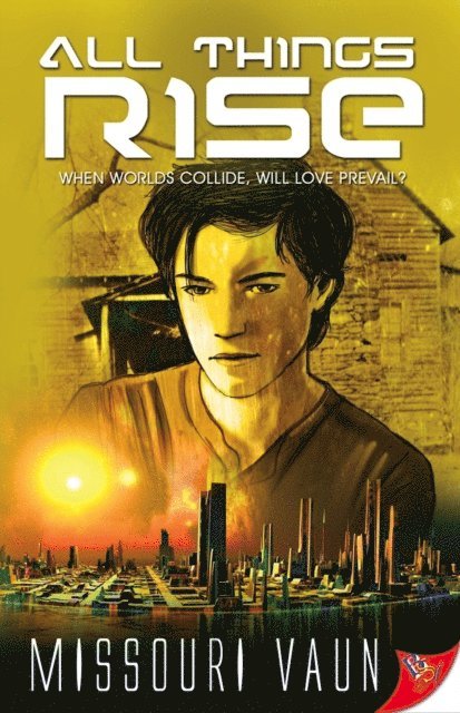 Missouri Vaun - All Things Rise, E-bok