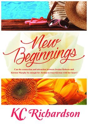 Kc Richardson - New Beginnings, Häftad