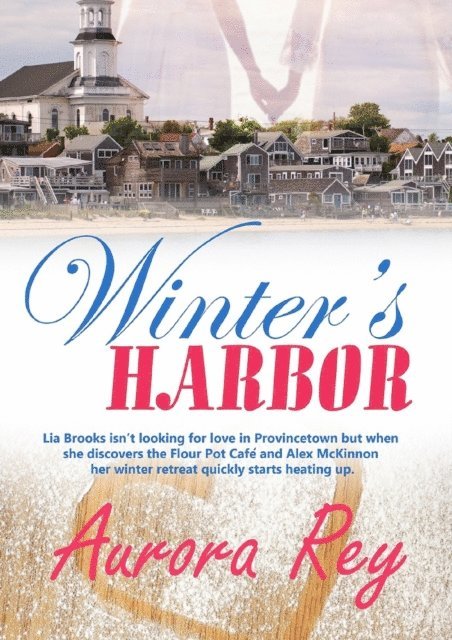 Aurora Rey - Winter's Harbor, E-bok