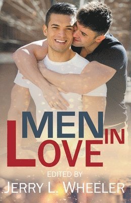 Jerry L. Wheeler - Men in Love, Häftad