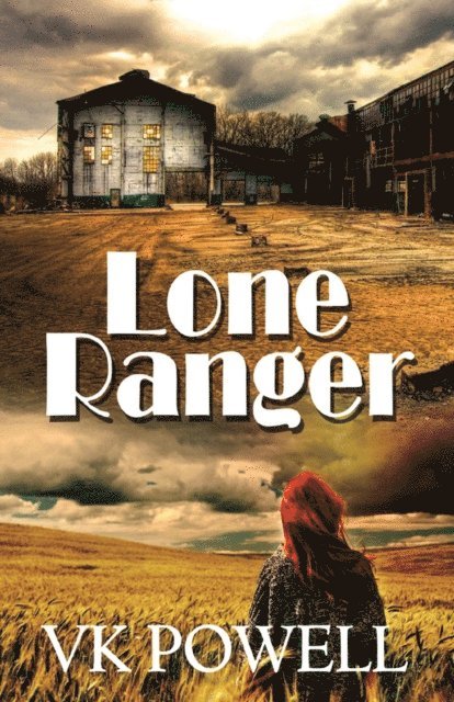 VK Powell - Lone Ranger, E-bok