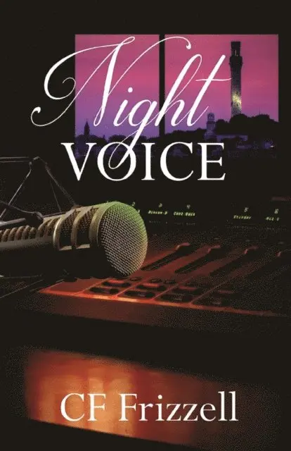 CF Frizzell - Night Voice, E-bok. Tillgänglighet: Lägg i varukorg
