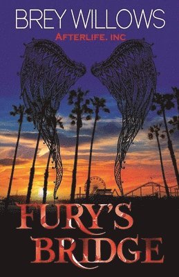Brey Willows - Fury's Bridge, Häftad