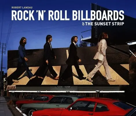 Robert Landau - Rock 'n' Roll Billboards Of The Sunset Strip, Häftad. Tillgänglighet: Lägg i varukorg