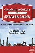 Creativity and Culture in Greater China
