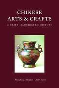 Chinese Arts and Crafts
