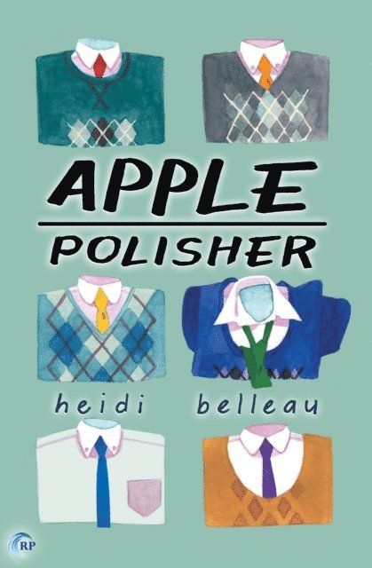 Heidi Belleau - Apple Polisher, E-bok