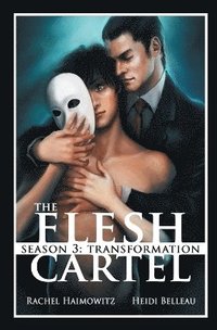 The Flesh Cartel Season 2 Rachel Haimowitz Heidi Belleau Haftad 9781626490659 Bokus