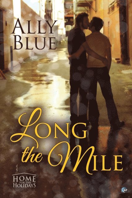 Ally Blue - Long the Mile, E-bok