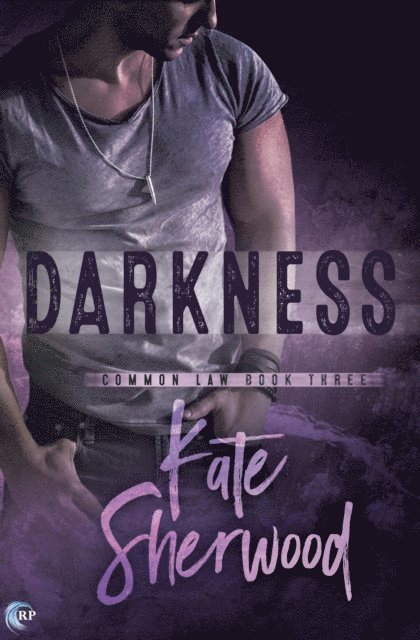 Kate Sherwood - Darkness, E-bok