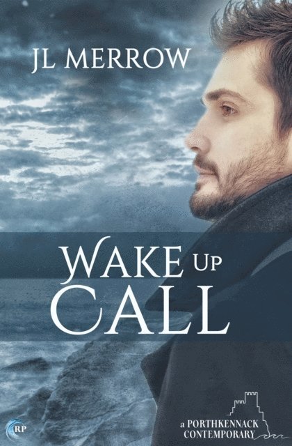 JL Merrow - Wake Up Call, E-bok