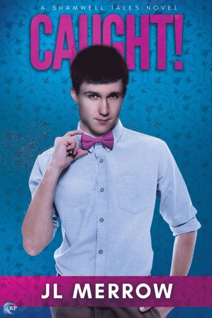 JL Merrow - Caught!, E-bok