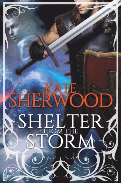 Kate Sherwood - Shelter from the Storm, E-bok