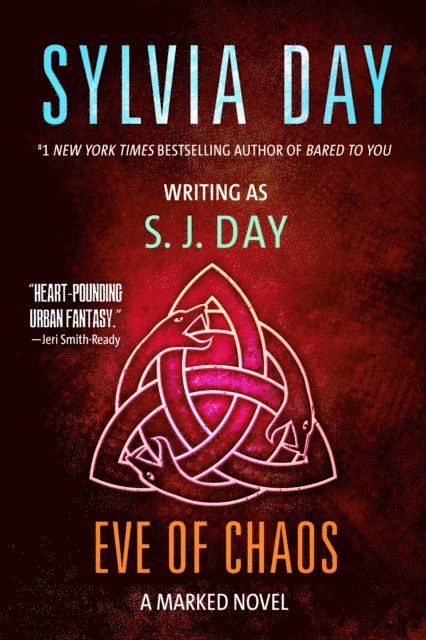 S.J. Day, Sylvia Day - Eve of Chaos, E-bok
