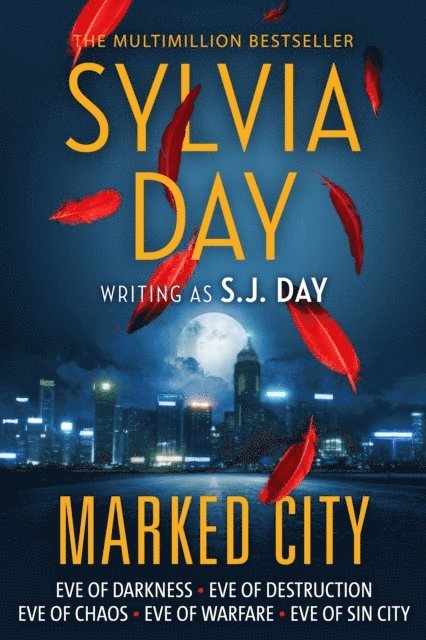 S.J. Day, Sylvia Day - Marked City, E-bok