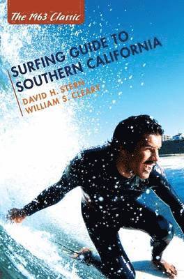 David H Stern - Surfing Guide to Southern California, Inbunden