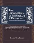 The Encyclopedia Of Witchcraft &; Demonology