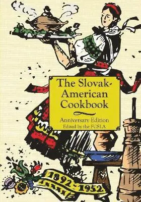 The First Catholic Slovak Ladies Union - Anniversary Slovak-American Cook Book, Häftad. Tillgänglighet: Lägg i varukorg