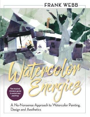 Frank Webb - Watercolor Energies, Häftad
