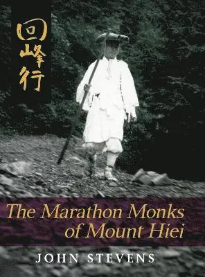 Marathon Monks of Mount Hiei