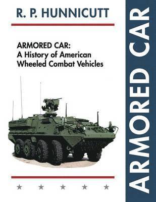 R P Hunnicutt - Armored Car, Häftad
