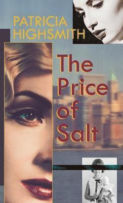 Patricia Highsmith - Price of Salt, or Carol, Inbunden