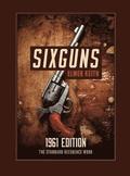 Sixguns