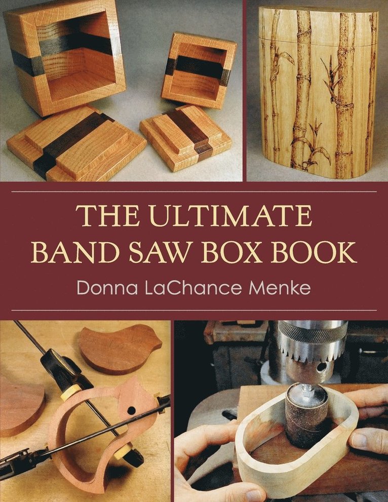 Ultimate Band Saw Box Book
