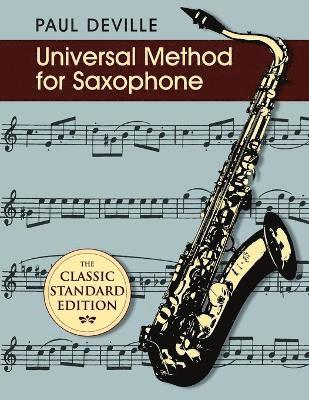 Paul Deville - Universal Method for Saxophone, Häftad