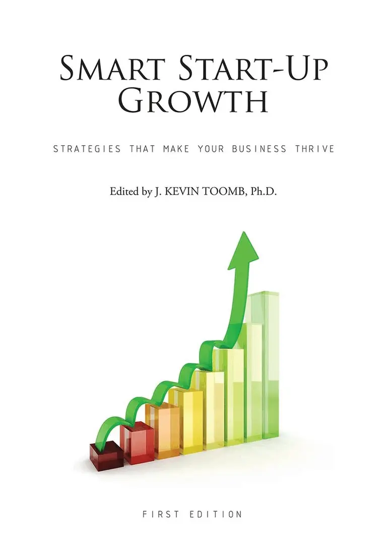 J. Kevin Toomb - Smart Start-Up Growth, Häftad. Tillgänglighet: Tillfälligt slut