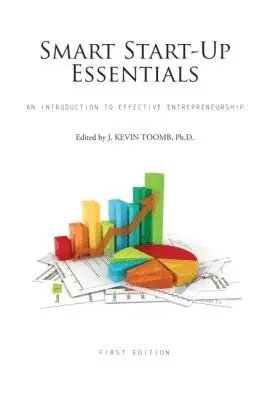 J. Kevin Toomb - Smart Start-Up Essentials, Häftad. Tillgänglighet: Tillfälligt slut