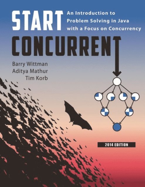 Tim Korb, Aditya Mathur, Barry Wittman - Start Concurrent, E-bok