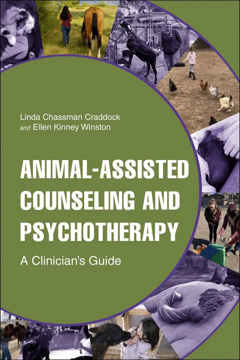 Linda Chassman Craddock, Ellen Kinney Winston - Animal-Assisted Counseling and Psychotherapy, Häftad. Tillgänglighet: Lägg i varukorg