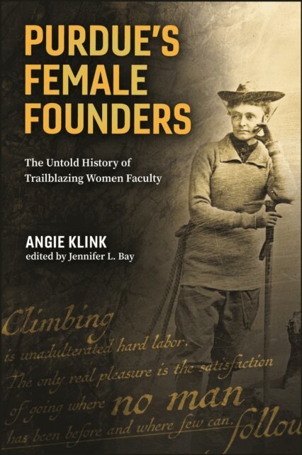 Angie Klink, Jennifer L. Bay - Purdue's Female Founders, E-bok