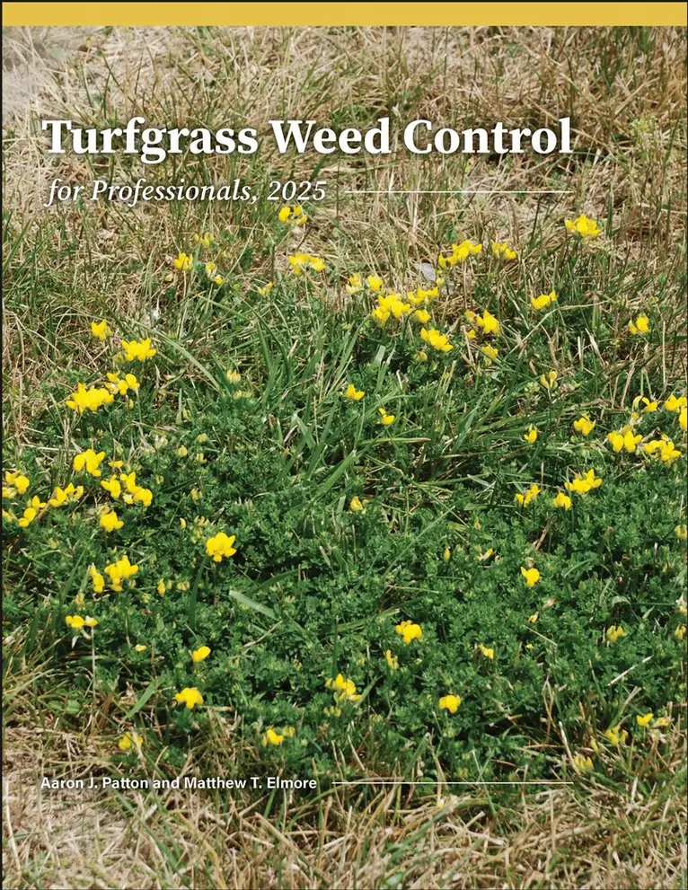 Aaron J. Patton, Matthew T. Elmore - Turfgrass Weed Control for Professionals, 2025, Häftad. Tillgänglighet: Lägg i varukorg