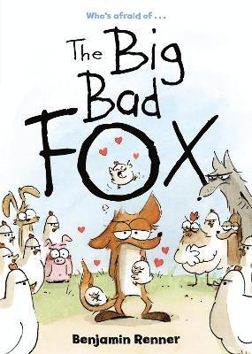 Benjamin Renner - Big Bad Fox, Häftad
