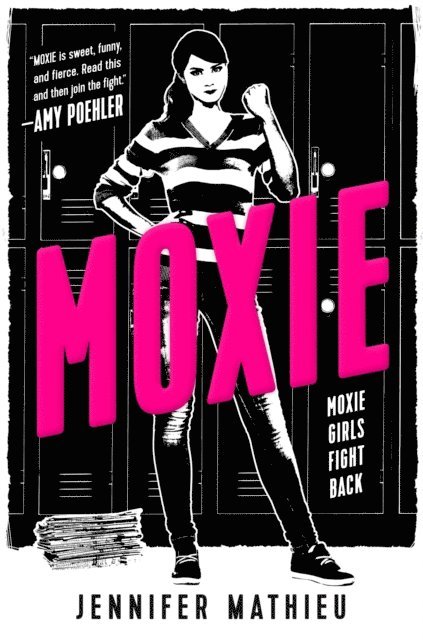 Jennifer Mathieu - Moxie, E-bok
