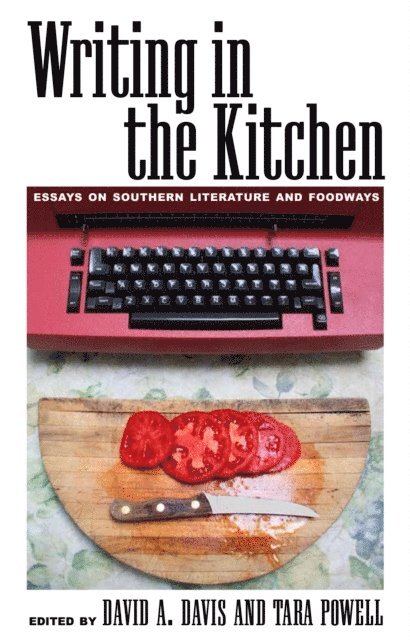 Tara Powell, David A. Davis - Writing in the Kitchen, E-bok